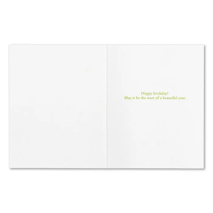 Birthday Card - “…living is beginning, always, every moment.” —Cesare Pave