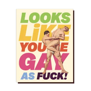  Gay as F*ck  Card