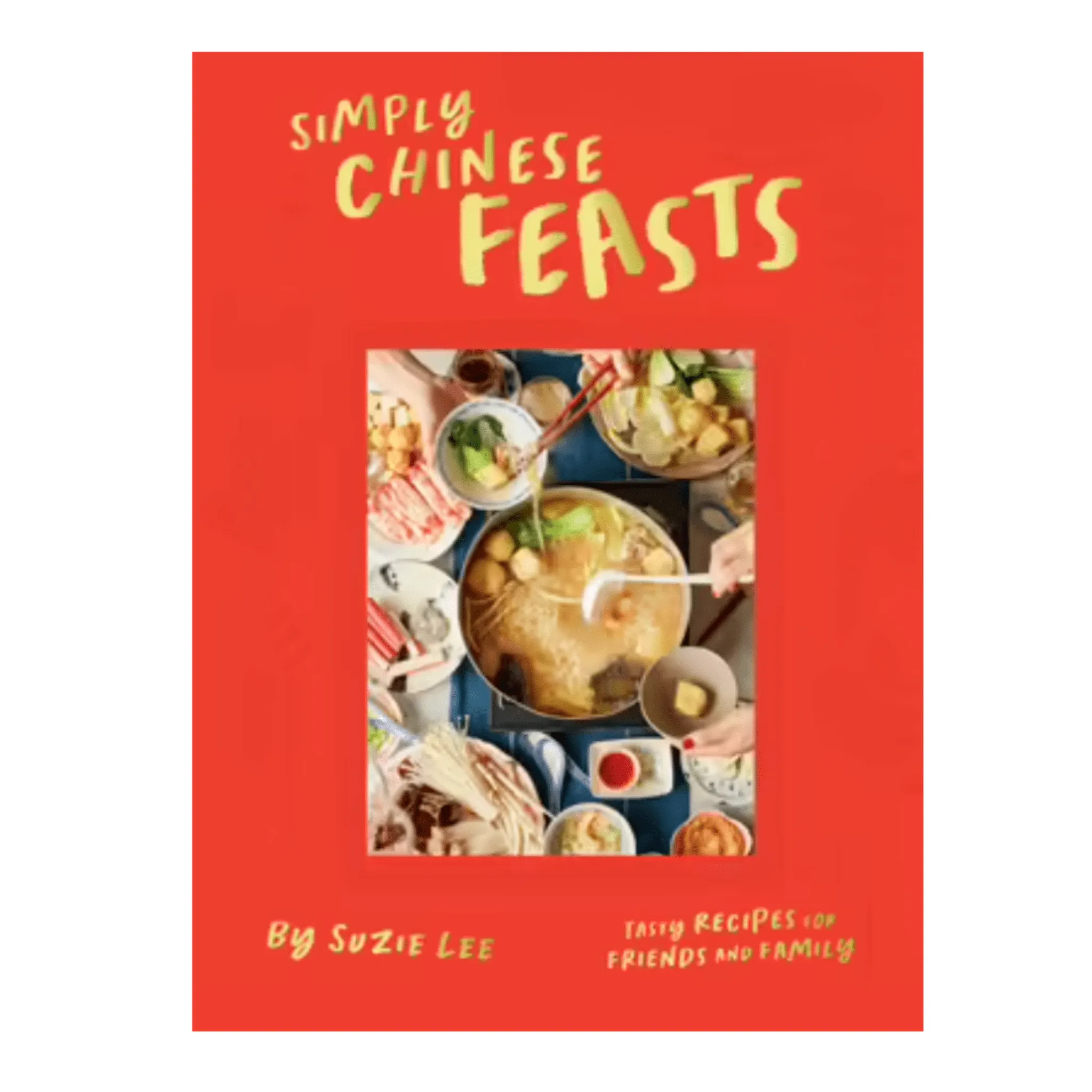 Simply  Chinese Feasts
