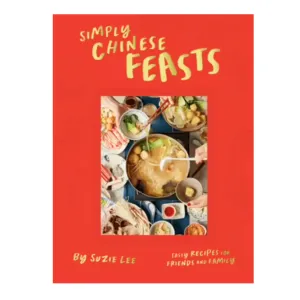 Simply  Chinese Feasts