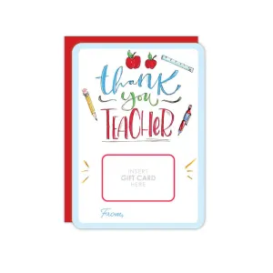 Thank You Teacher - Gift Card Greeting Card